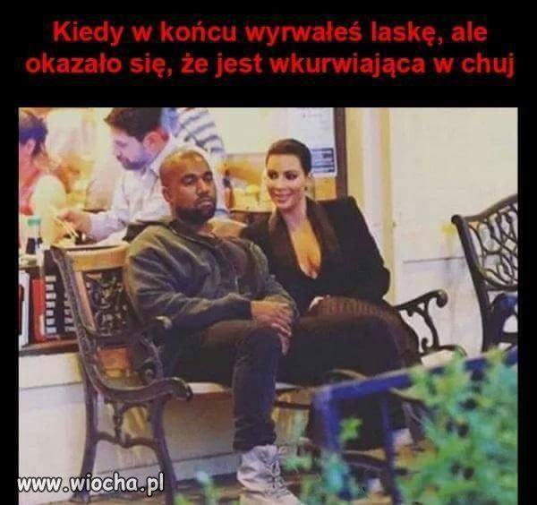 Kiedy w końcu wyrwałeś laskę