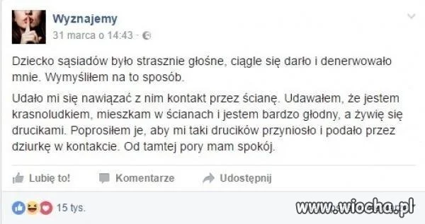Sposób na uciążliwe dziecko sąsiadów