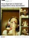 Zdzieliłbym jej w pysk na "oprzytomke"