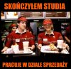 Niestety taka jest prawda