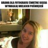Brawo fotograf...