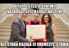 Ale mamo...