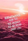 Zdecydowanie lżej