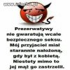 Nie zawsze bezpieczna