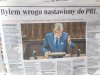 On był wrogo nastawiony
