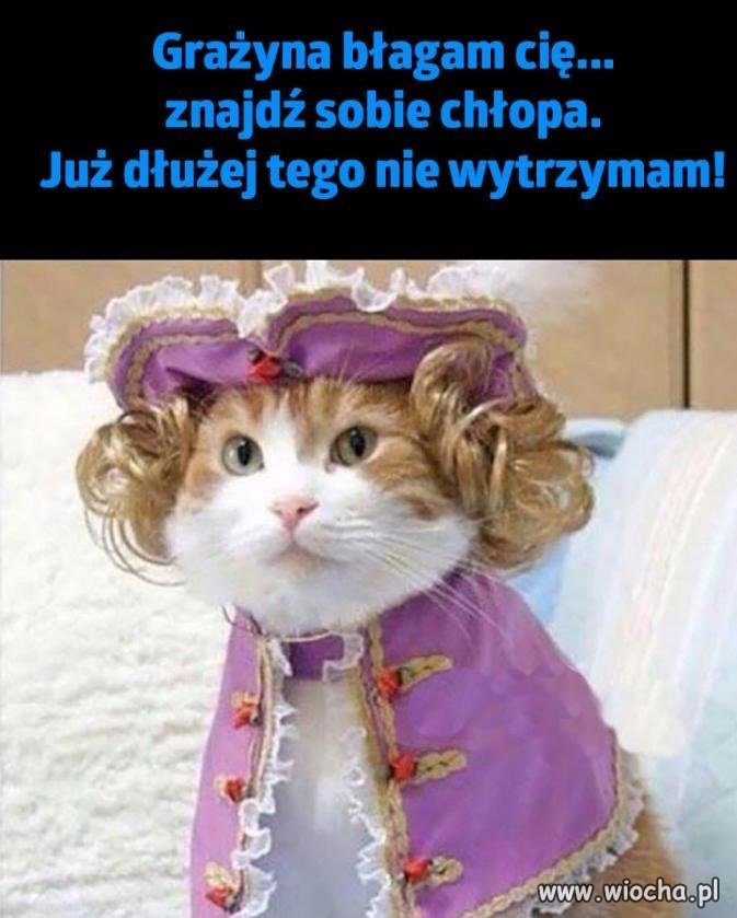 Dość tego, Grażyna
