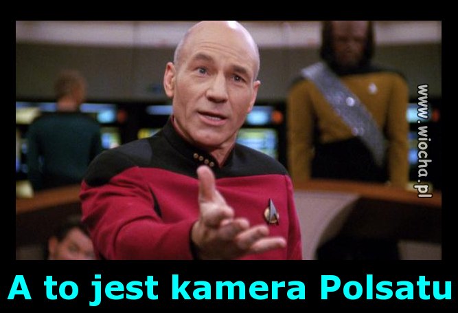 A to jest kamera Polsatu