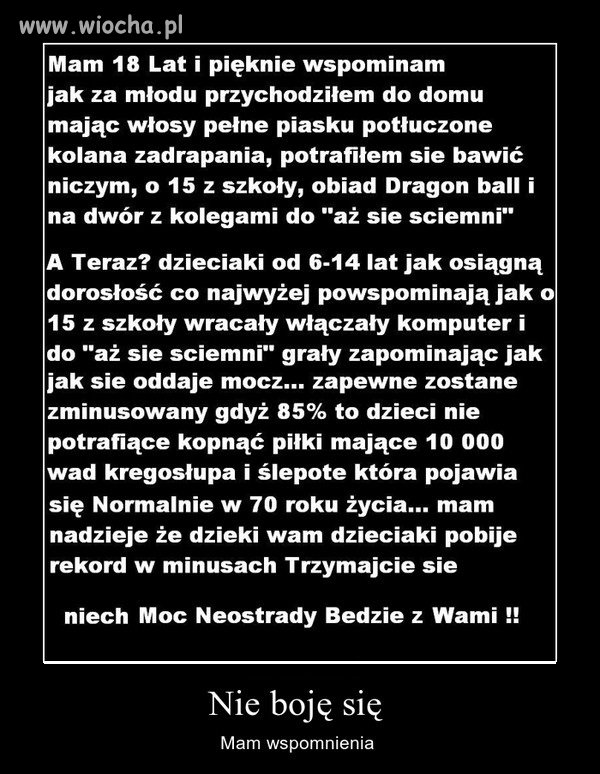 Też pamiętam tamte piękne czasy 