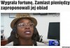 Zamiast 43 milionów dolców.