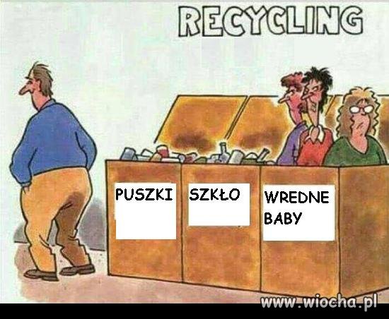 Recycling