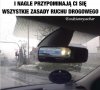 Wtedy wszyscy jadą przepisowo
