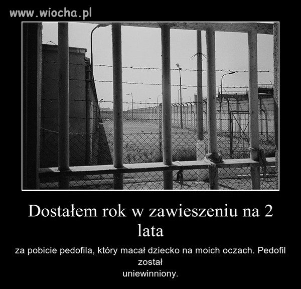 Nie ma to jak sprawiedliwość...