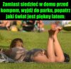 Piękny jest świat latem...