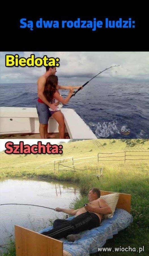 Są dwa rodzaje ludzi