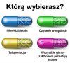 Co wybierasz?