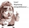 Veto? Ale jaki problem?