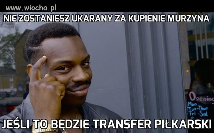 Nie zostaniesz ukarany za kupienie murzyna