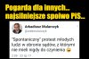 No bo oni po prostu gardzą Polakami
