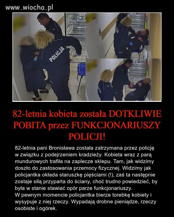 Staruszka pobita przez policjantów 