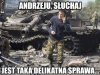 Jakby Ci to tak delikatnie powiedzieć...