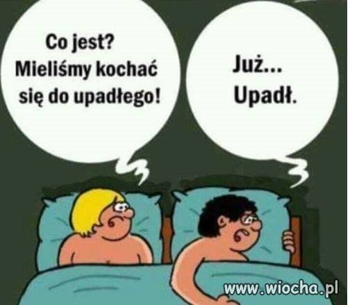 Do upadłego
