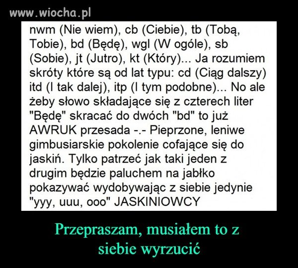 Tak niestety wygląda postęp u nowego pokolenia.