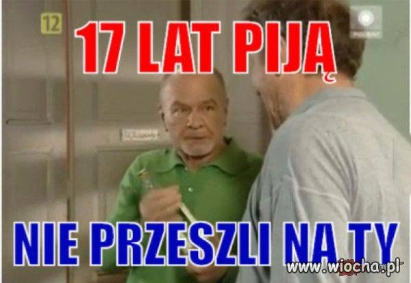 Tyle lat pija 