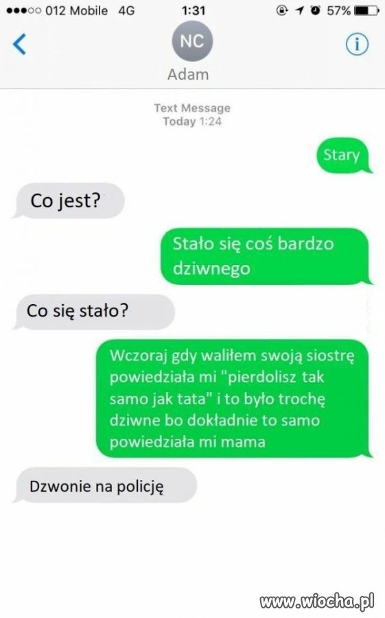 Coś bardzo dziwnego