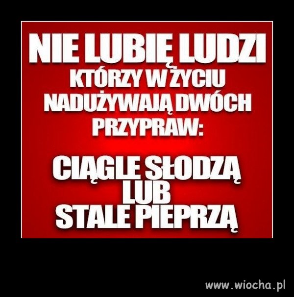 Bo jak zbyt dużo