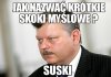 Jak na niego się patrzy i słucha