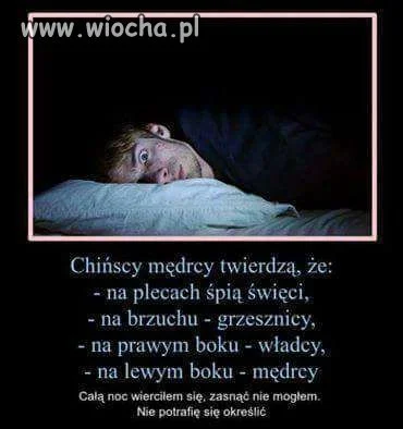 Też nie  mogę się ułożyć