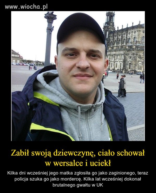 Jak go złapią