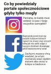 Co by powiedziały portale społecznościowe 