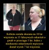 A kto by ją dotknął