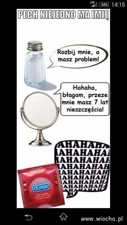 Pech Nie jedno ma imię 
