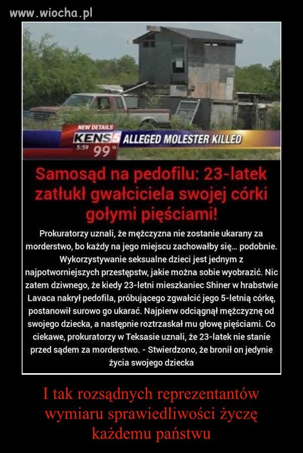 W Teksasie  to nic dziwnego