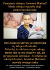 Pani Agato, niech się pani leczy na łeb.