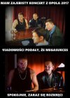 A więc uważnie mnie posłuchaj, Bolec. Byłeś w Opolu?