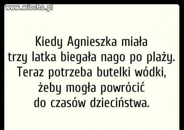 Kiedy była mała