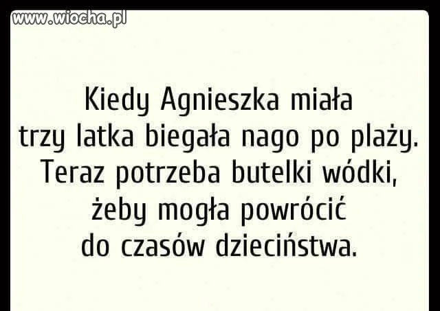 Kiedy była mała