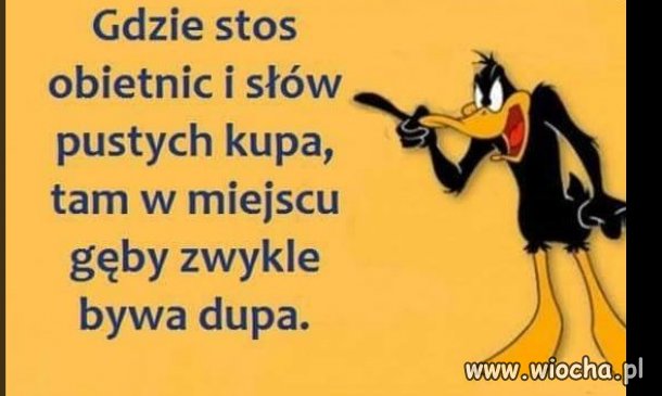 Gdzie stos obietnic i słów kupa...
