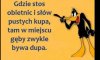 Gdzie stos obietnic i słów kupa...