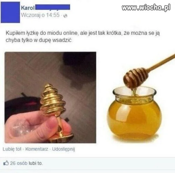 A w dupę z taką łyżką!