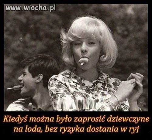 Kiedyś to były czasy