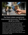 Wziął telefon i... uciekł 