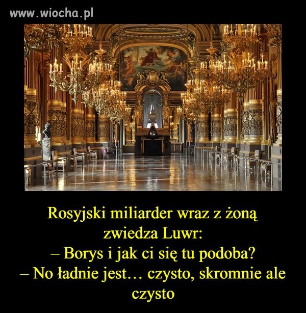 Gdy rosyjski miliarder zwiedza