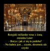Gdy rosyjski miliarder zwiedza
