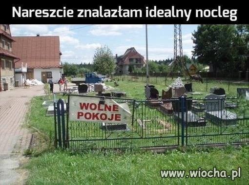 Nareszcie znalazłam idealny nocleg