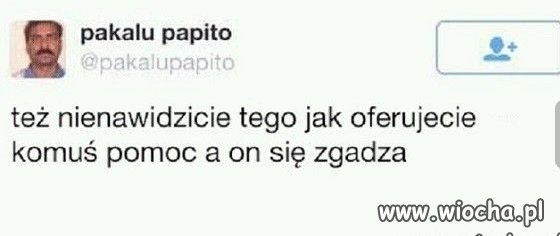 Też macie jak ciapakalu?