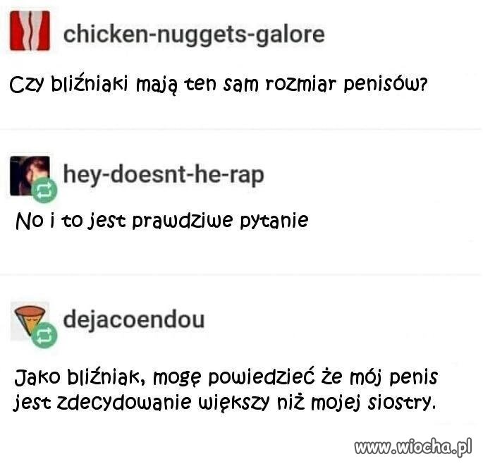 To dopiero pytanie
